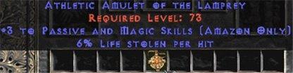 Amazon Amulet - 3 Passive/Magic Skills & 6% LL - West Non-Ladder