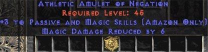Amazon Amulet - 3 Passive/Magic Skills & 6 MDR - West Non-Ladder