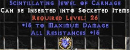 15 Resist All / 15 Max Damage Jewel - East Non-Ladder
