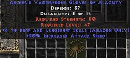 Amazon Gloves - 3 Bow/Crossbow Skills & 20% IAS - West Non-Ladder