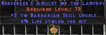 Barbarian Amulet - 2 All Barb Skills & 6% LL - East Ladder