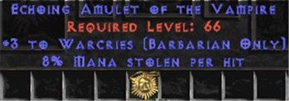 Barbarian Amulet - 3 Warcries & 8% ML - East Ladder