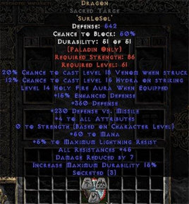 Dragon Sacred Targe - 45 Res - 3-4 All Stats - East Ladder