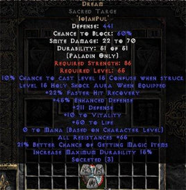 Dream Sacred Targe - 45 Res - 65 Res/20-29% FHR/12-25% MF/150-220 Def - East Non-Ladder