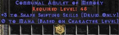 Druid Amulet - 3 Shapeshifting & 0.75 MPL - East Ladder