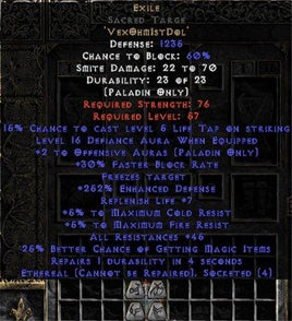 Exile Sacred Targe - Eth Bugged - 45 Res - 220-239% ED - West Ladder