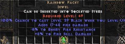 Rainbow Facet - @ Level-Up & +5/-5 Fire - Perfect - West Non-Ladder