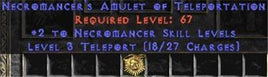 Necromancer Amulet - 2 All Necro Skills & Teleport - West Ladder