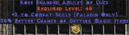 Paladin Amulet - 3 Combat Skills & 35% MF - West Ladder