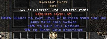Rainbow Facet - @ Death & +5/-5 Cold - Perfect - East Ladder