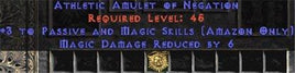 Amazon Amulet - 3 Passive/Magic Skills & 6 MDR - West Non-Ladder
